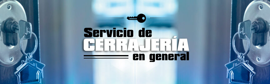 cerrajeria general service